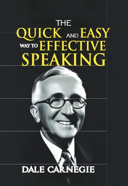 Couverture de The Quick and Easy Way to Effective Speaking
